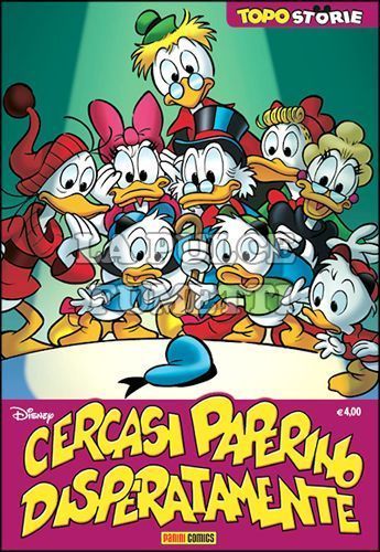 TOPOSTORIE DISNEY #    47 - TOPOSTORIE 9: CERCASI PAPERINO DISPERATAMENTE